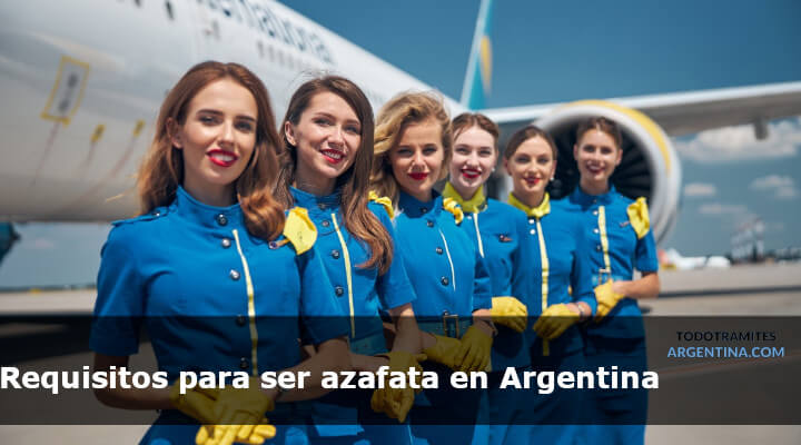Requisitos para ser azafata en Argentina